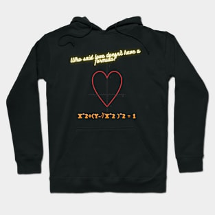 THE FORMULA OF LOVE Hoodie